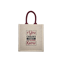 JUTE COTTON "IF YOU NEVER TRY YOU NEVER KNOW" PRINTED DESIGN BAG JUTE COTTON "IF YOU NEVER TRY YOU NEVER KNOW" PRINTED DESIGN BAG